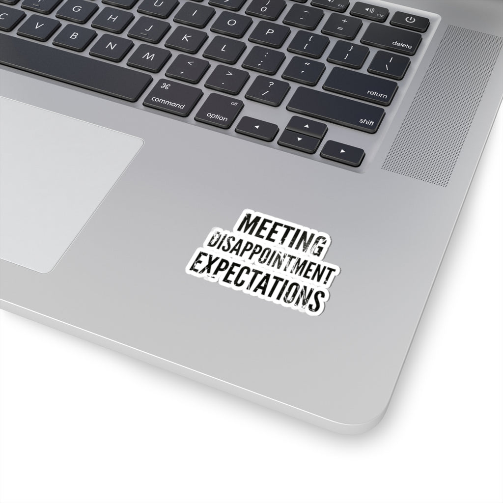 "Disappointing My Familiy" Sticker