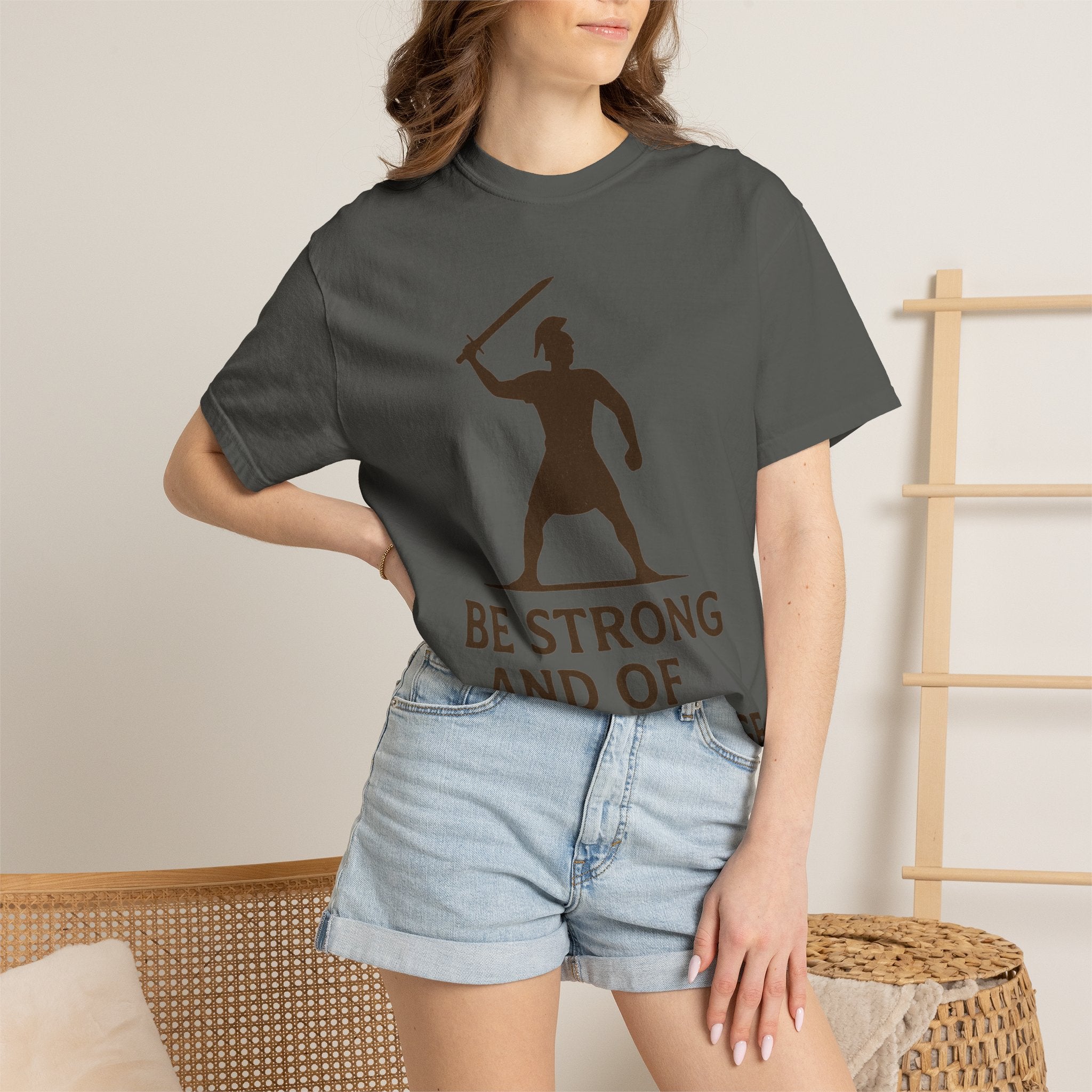 “Be Strong and of Good Courage” Unisex Garment-Dyed T-shirt
