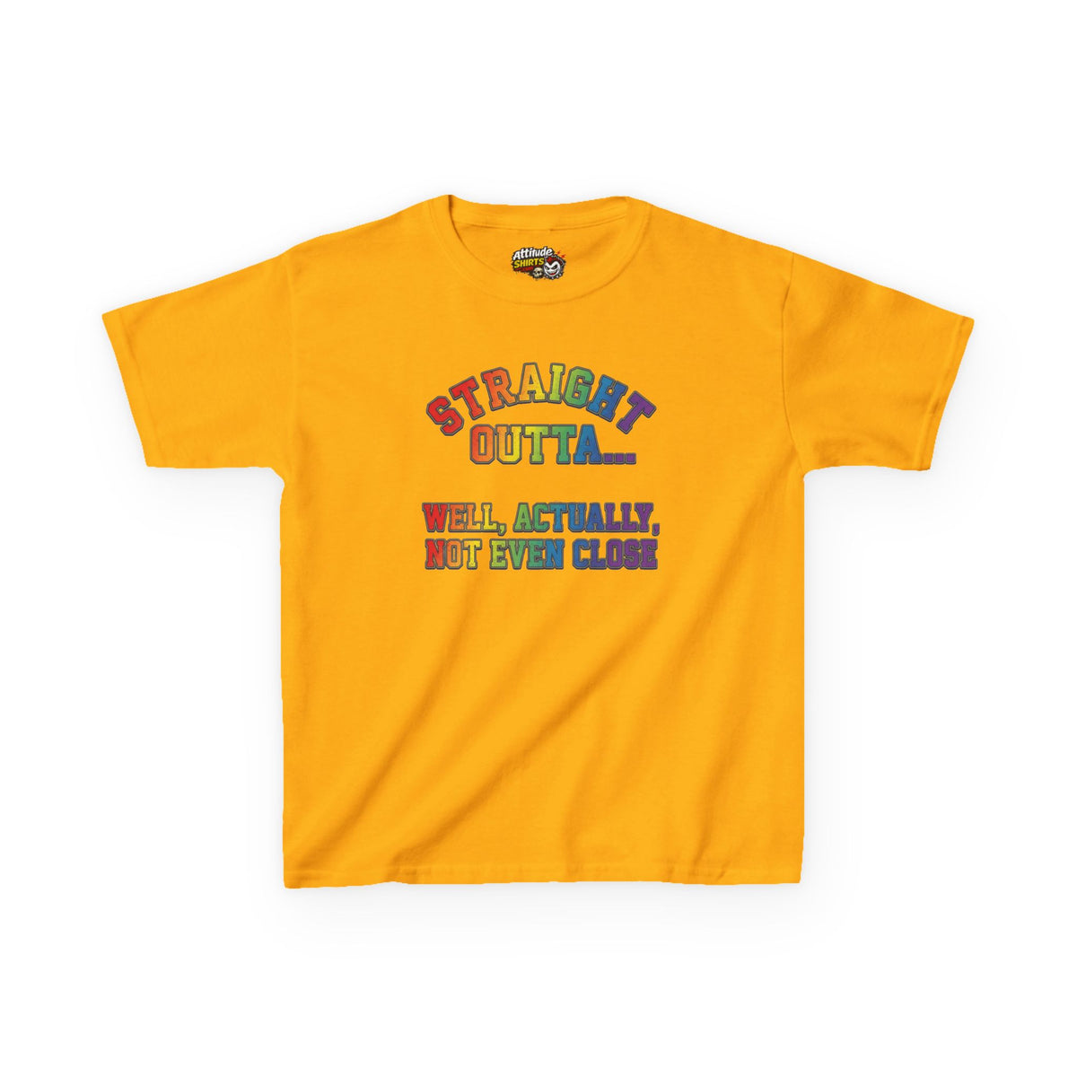 Straight Outta Not Even Kids Tee