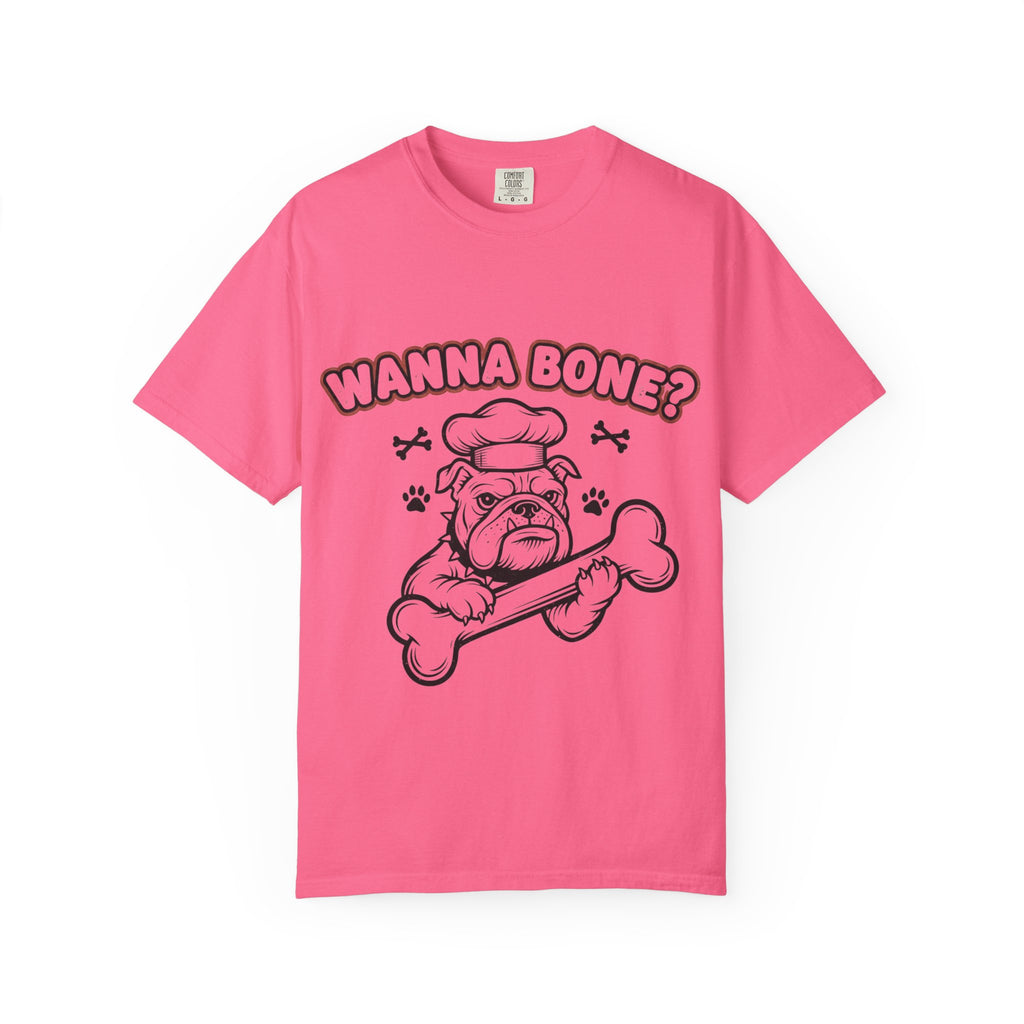 "Wanna Bone?" Unisex Garment-Dyed T-shirt