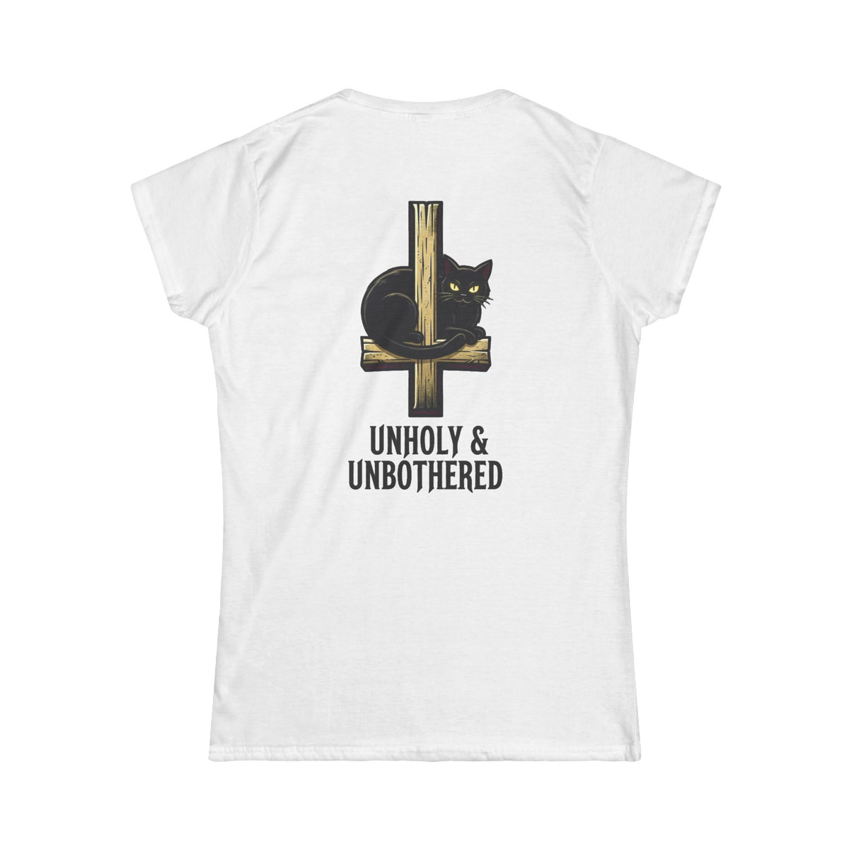Color: White | Unholy and Unbothered Women's Tee