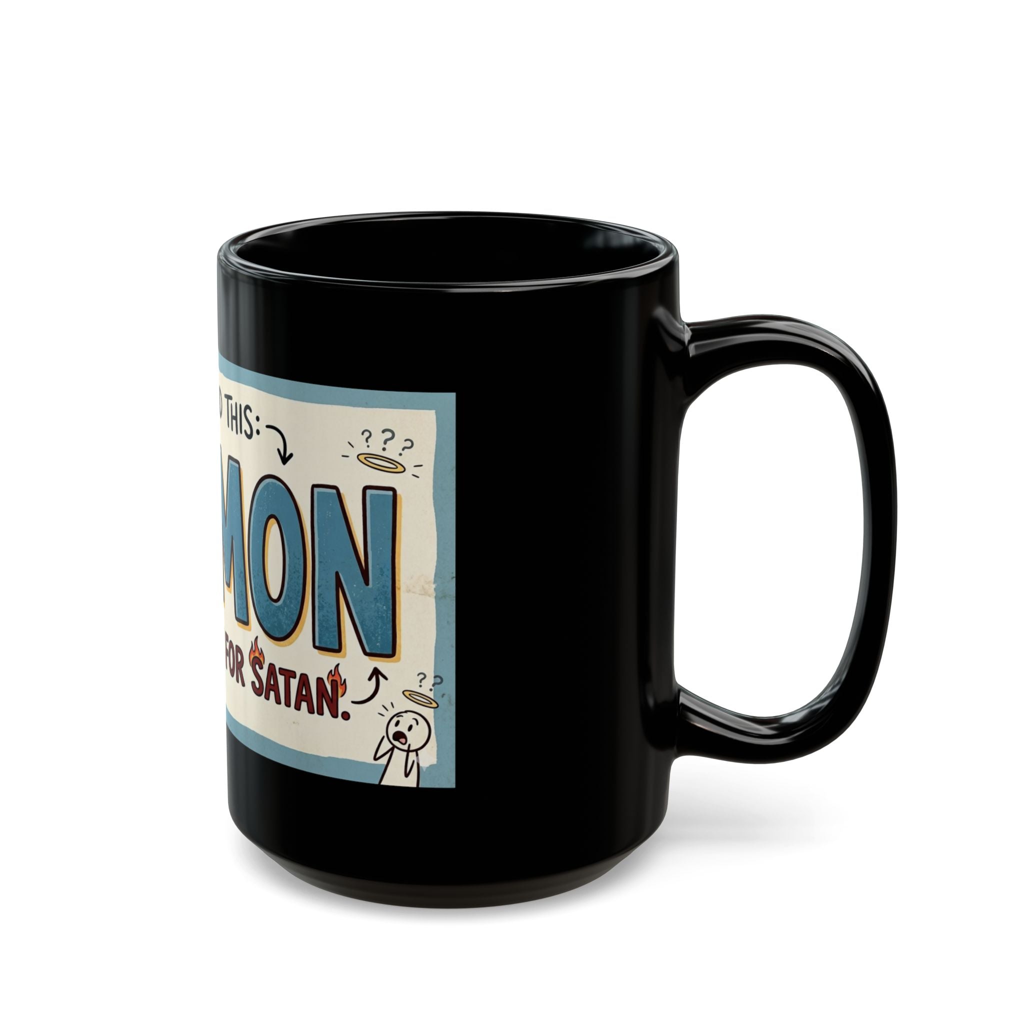 "Mormon is a Victory for Satan" Black Ceramic Mug