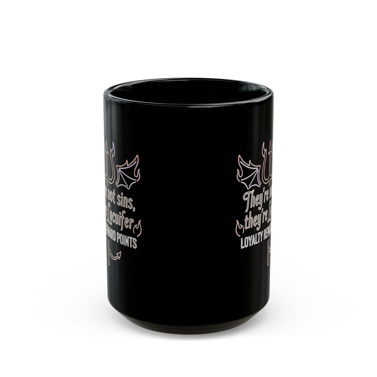"Lucifer Loyalty" Black Ceramic Mug