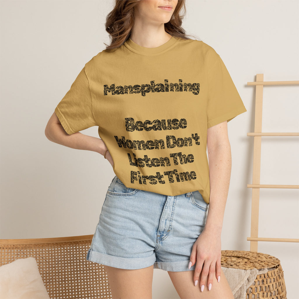 "Mansplaining" Unisex Garment-Dyed Tee
