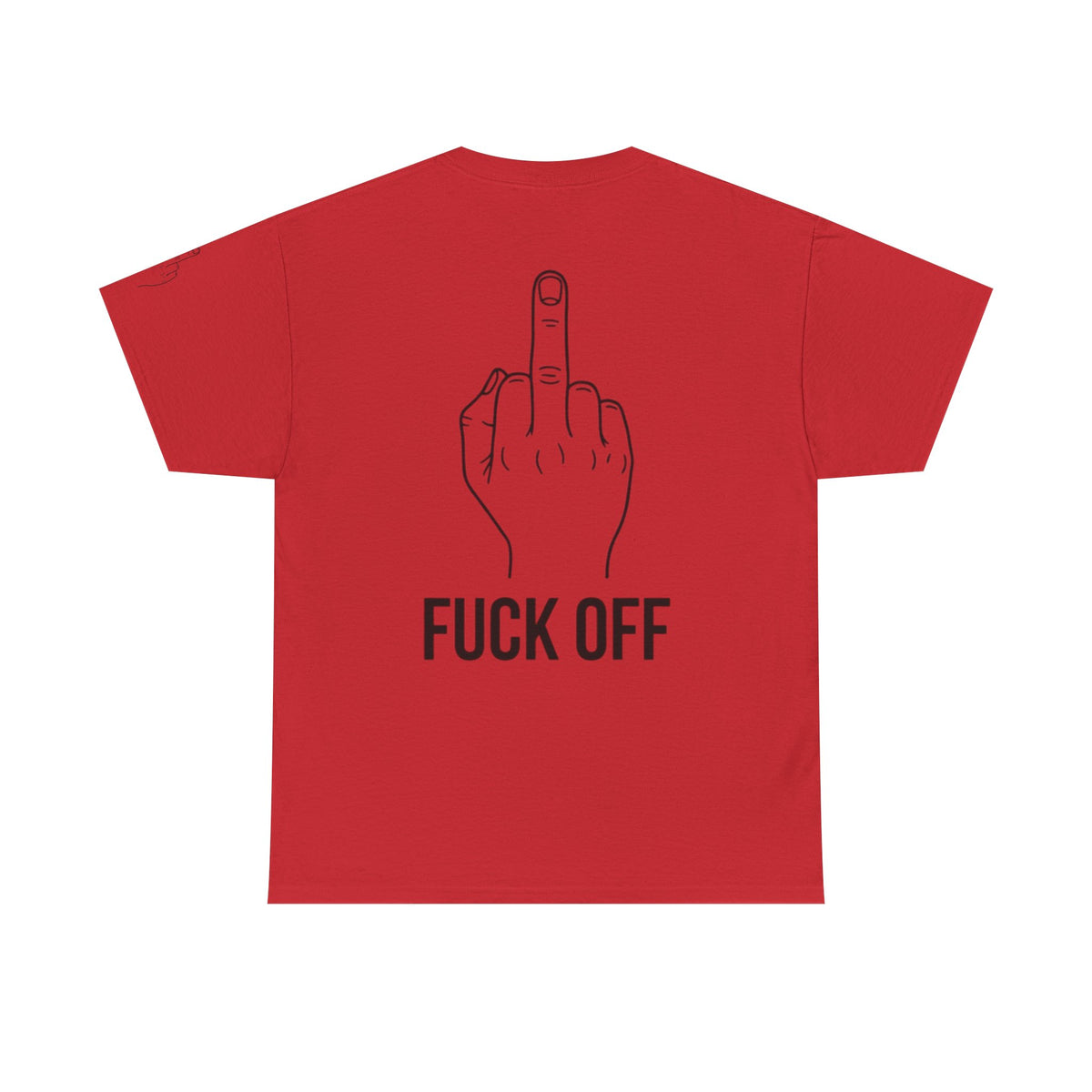 Color: Red | F@#% OFF Premium Graphic Tee
