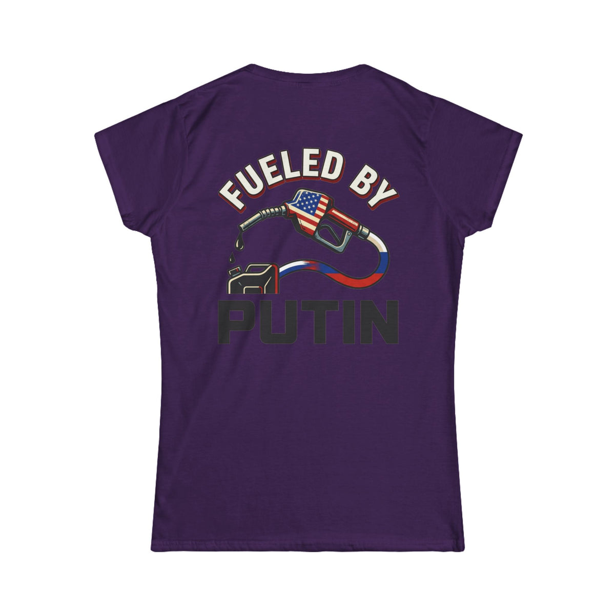 Color: Purple | Fueled By Putin Women's Tee