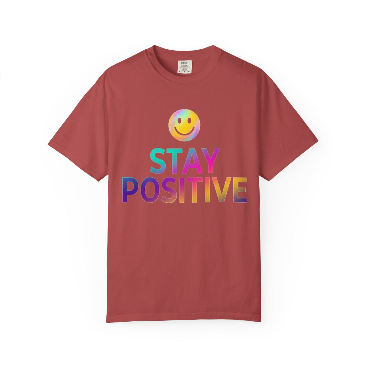 Color: Crimson | Stay Positive Unisex Garment-Dyed Tee