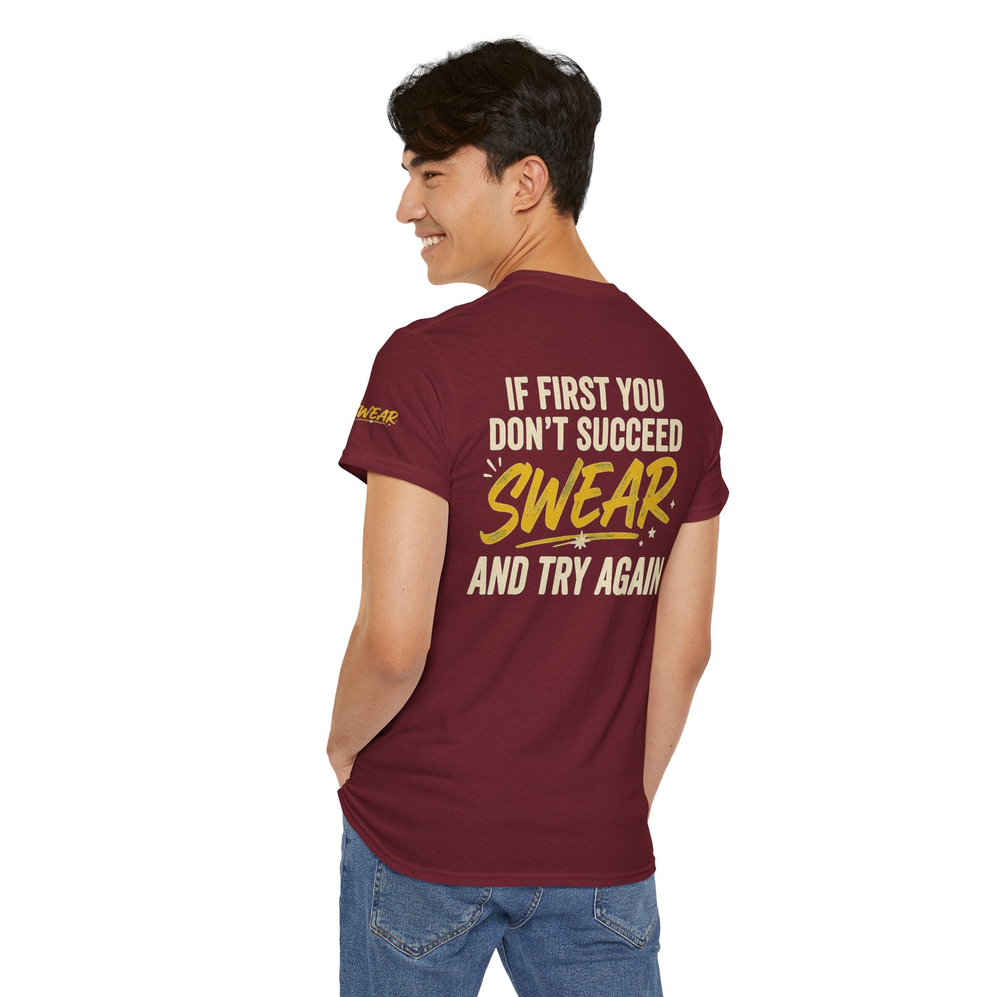 "Swear And Try Again" Premium Graphic Tee