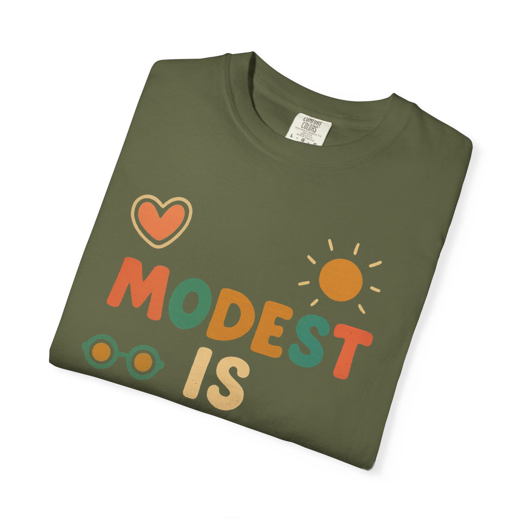 "Modest is Hottest" Unisex Garment-Dyed T-shirt