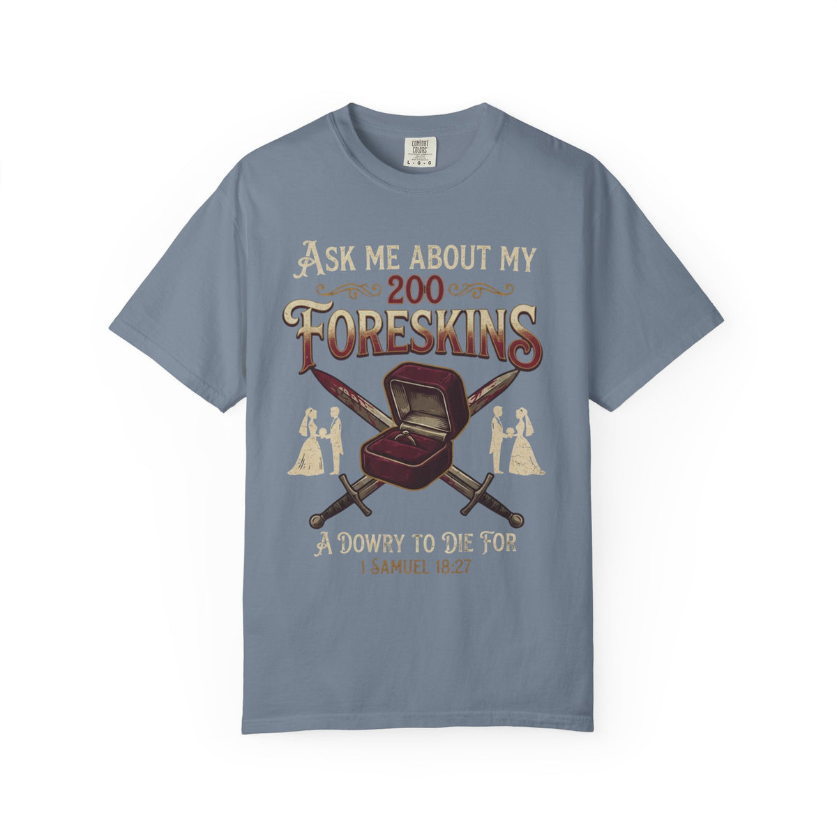"Good Book Series 200 Foreskins" Unisex Garment-Dyed Tee