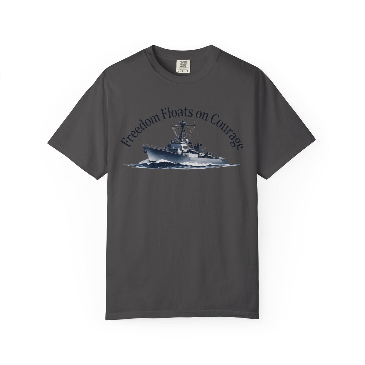 Color: Graphite | Freedom Floats on Courage Unisex Garment-Dyed T-shirt