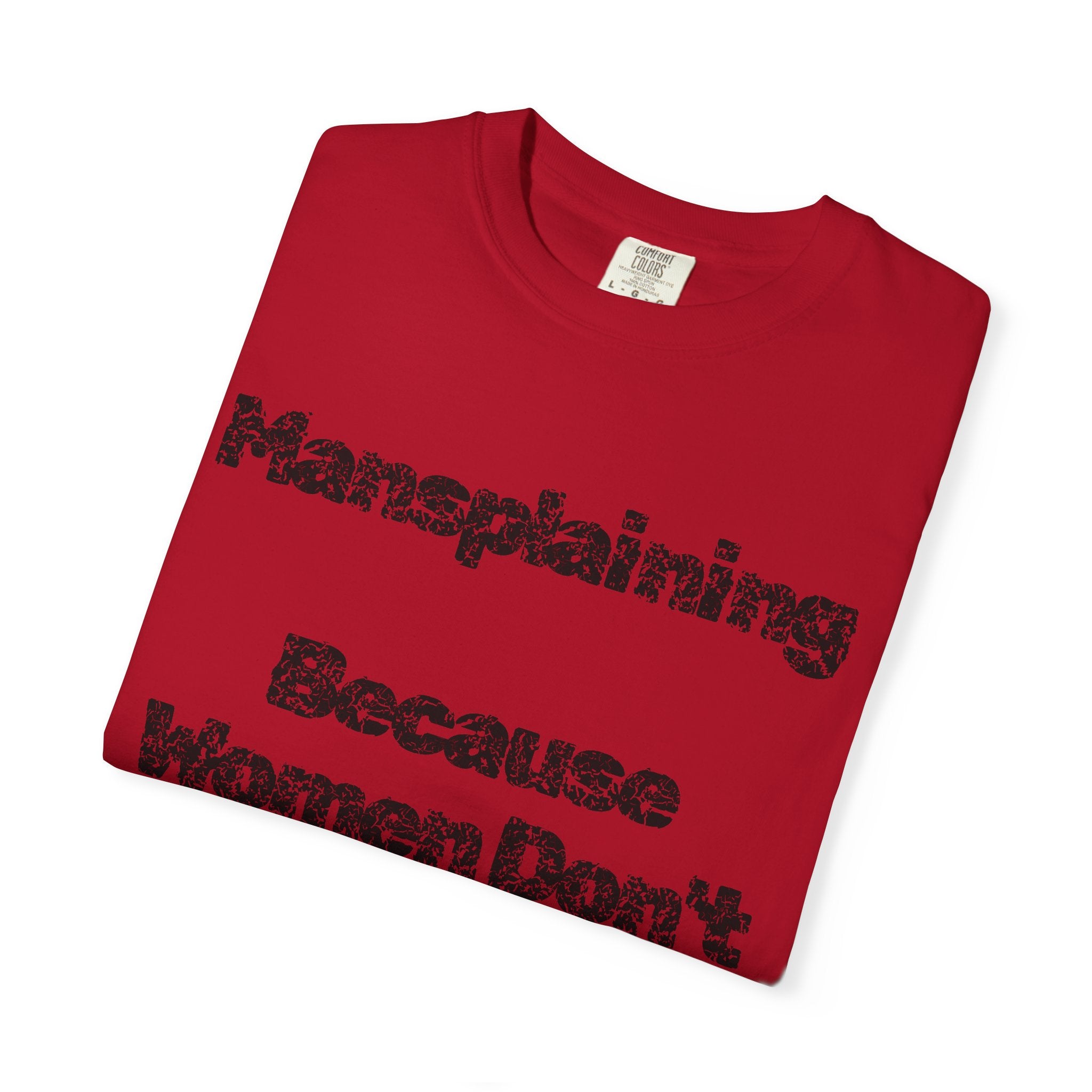 "Mansplaining" Unisex Garment-Dyed Tee