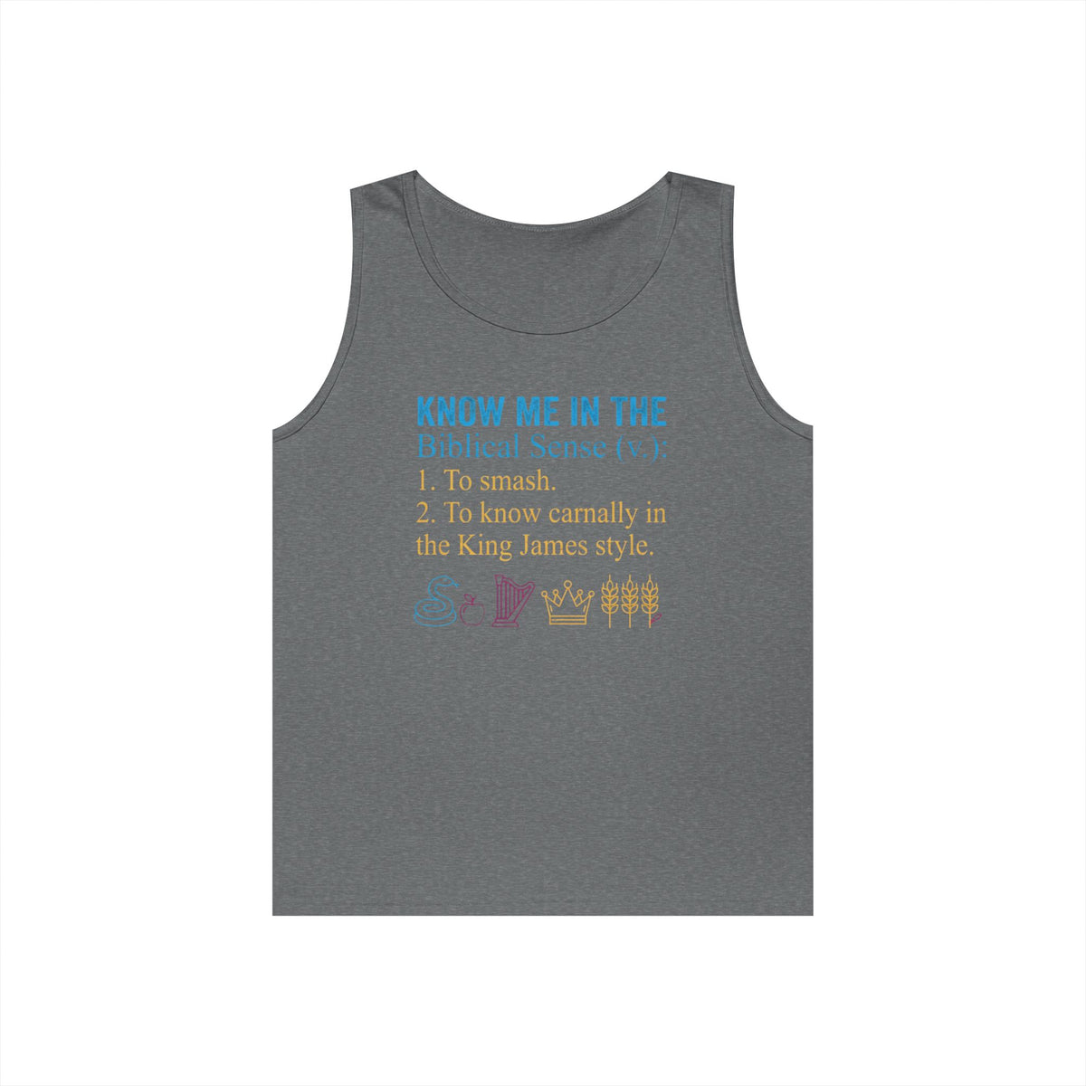 "Good Book Series Know Me In The Biblical Sense" Tank Top