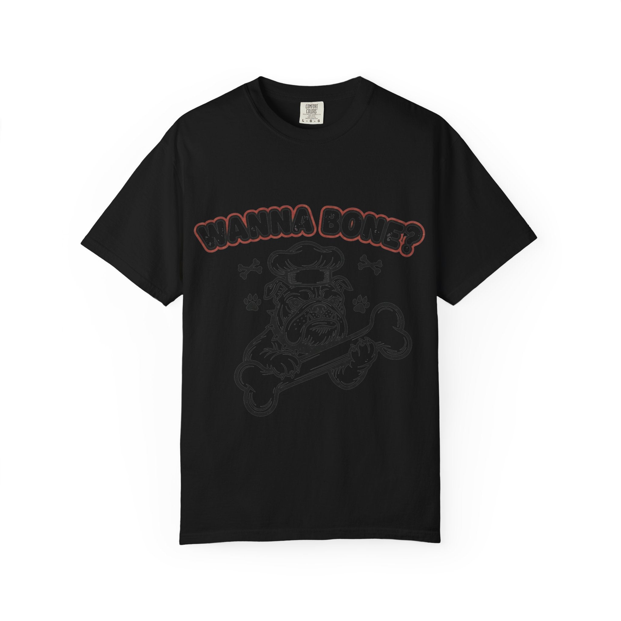 "Wanna Bone?" Unisex Garment-Dyed T-shirt