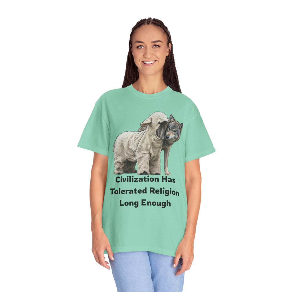 "Civilization Tolerated Religion" Unisex Garment-Dyed Tee