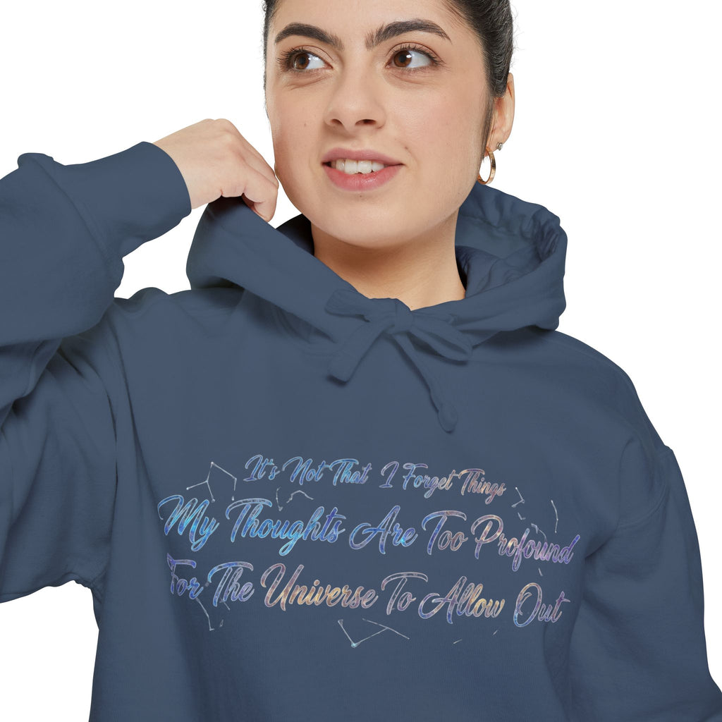 Profound Thoughts (Spoiler: There Are None) | Garment-Dyed Hoodie — AttitudeShirts