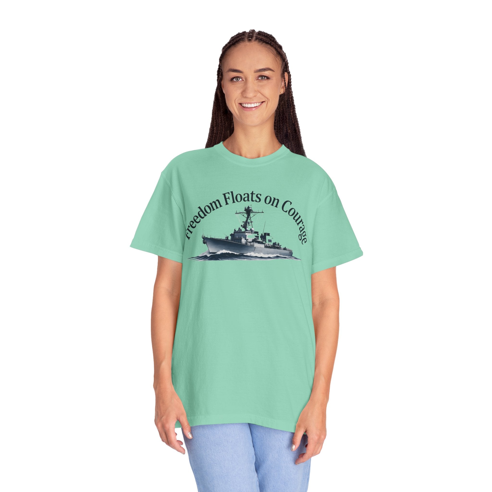 "Freedom Floats on Courage" Unisex Garment-Dyed T-shirt