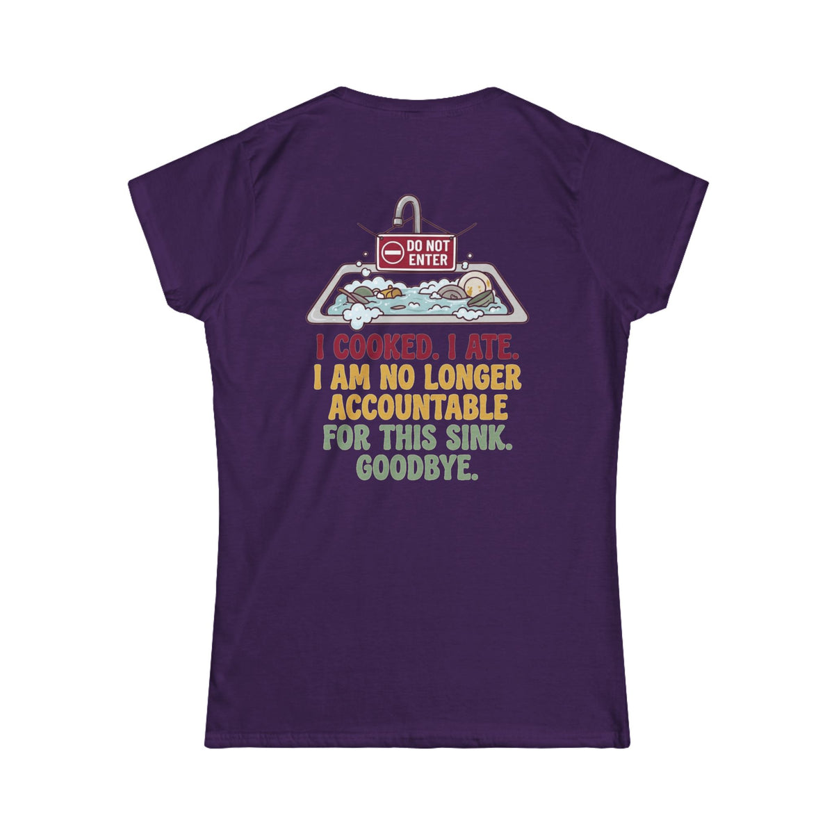 "I Cooked I Ate" Women's Tee