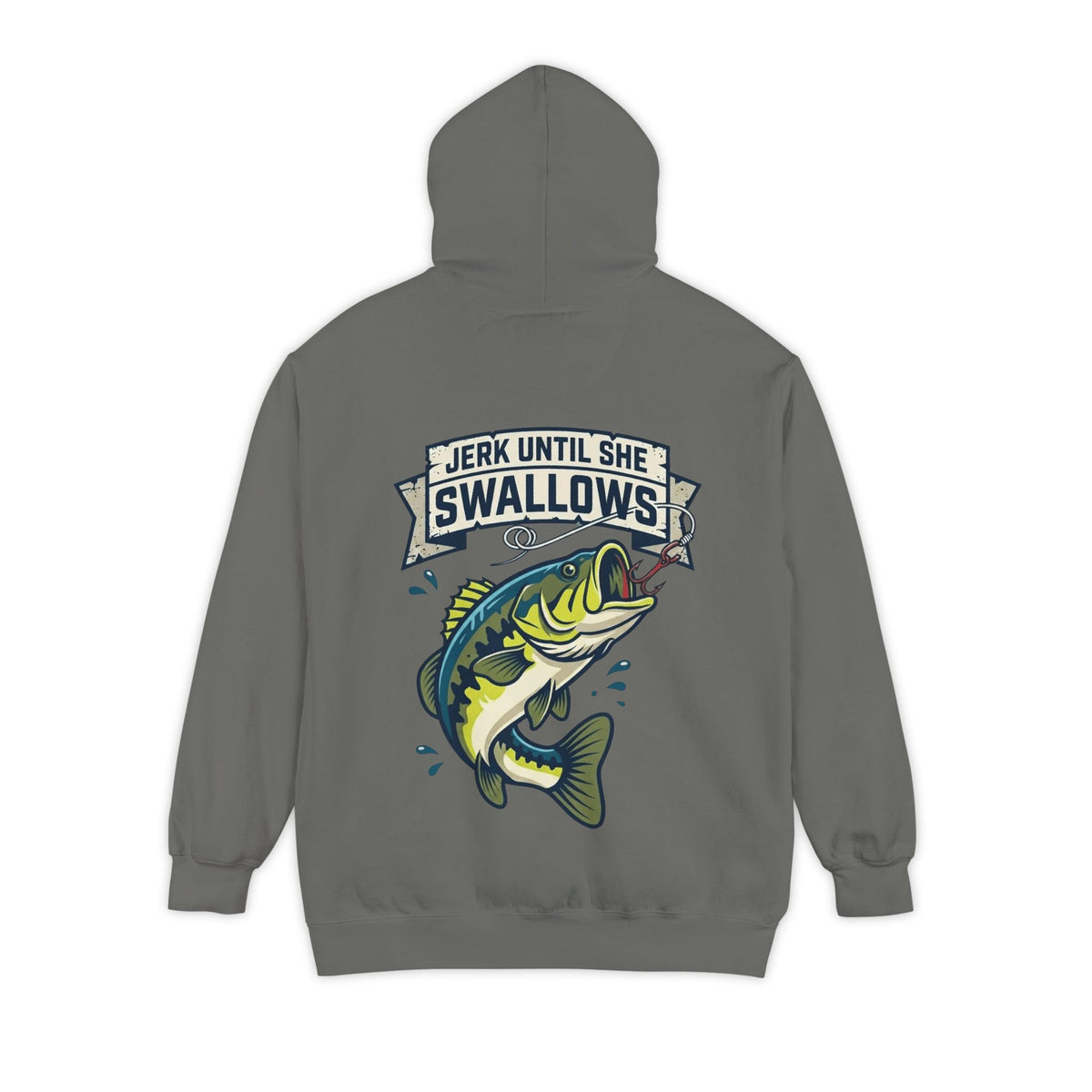 Color: Grey | Jerk Until She Swallows Garment-Dyed Hoodie