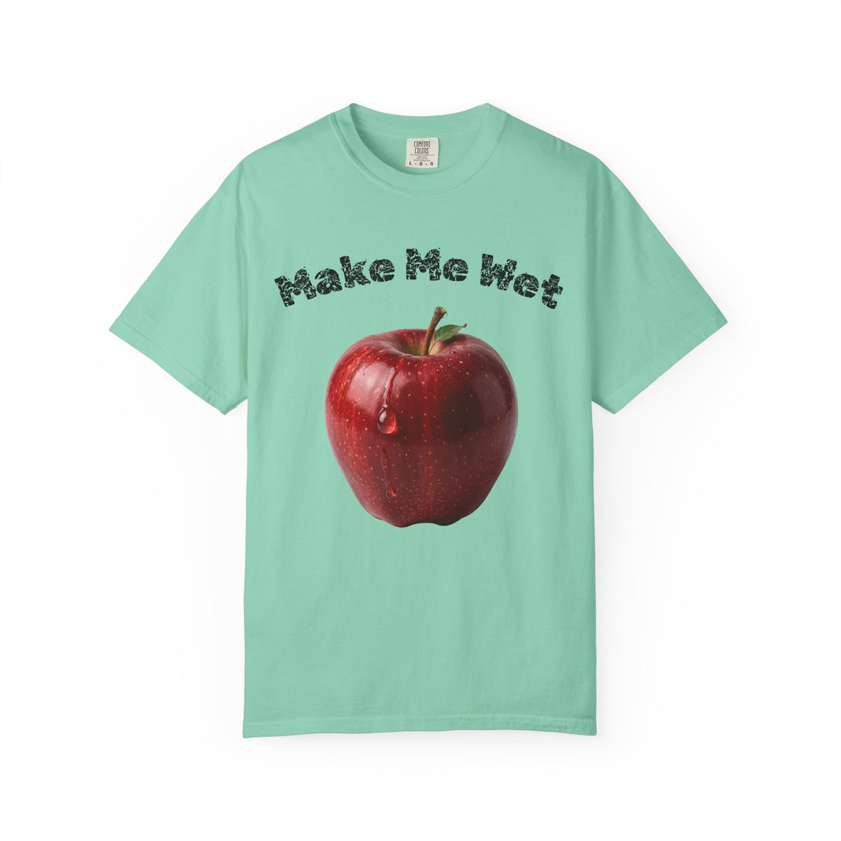 Color: Island Reef | Make Me Wet Unisex Garment-Dyed T-shirt