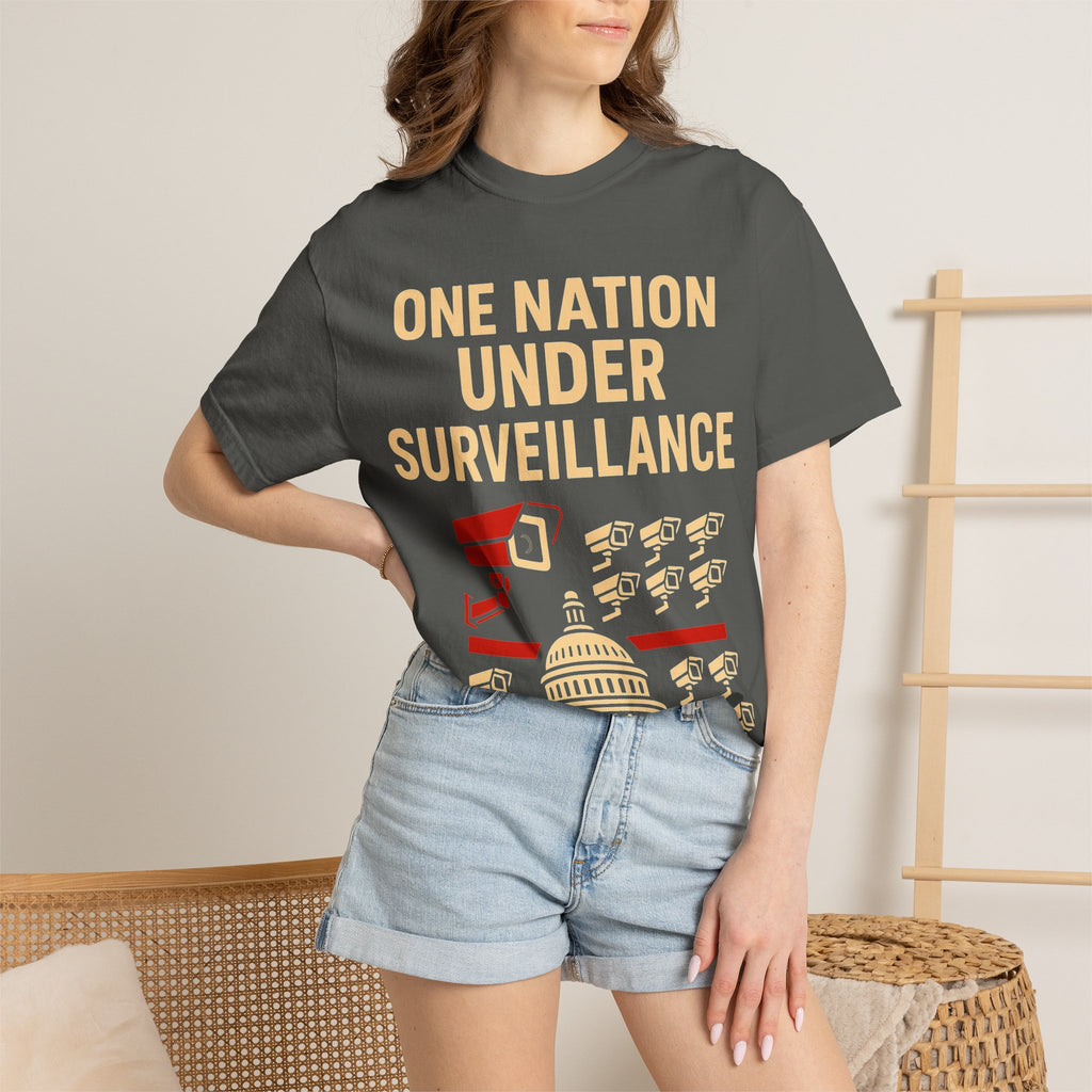 "One Nation Under Surveillance T-Shirt" Unisex Garment-Dyed T-shirt