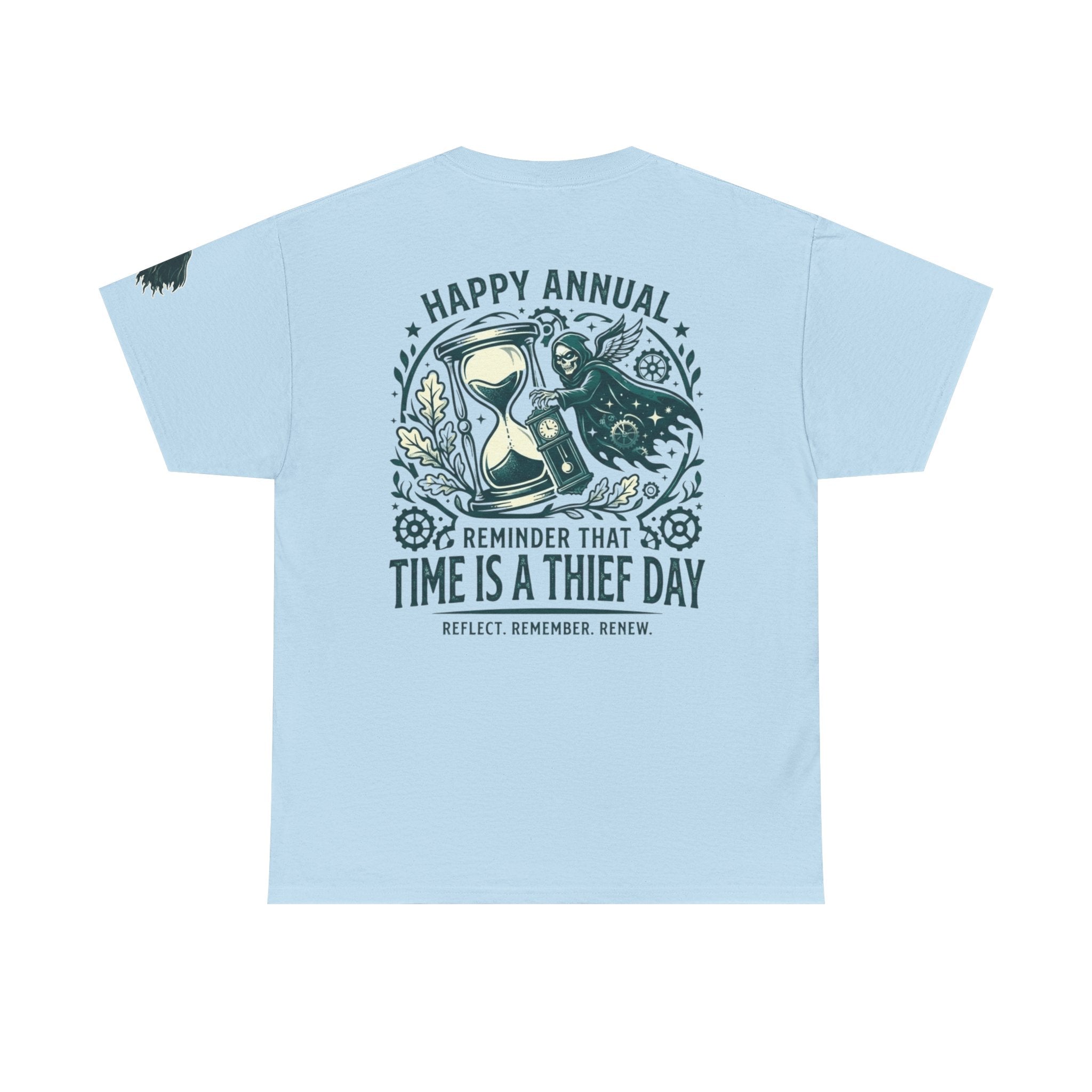 "Time Is A Thief Day" Premium Graphic Tee