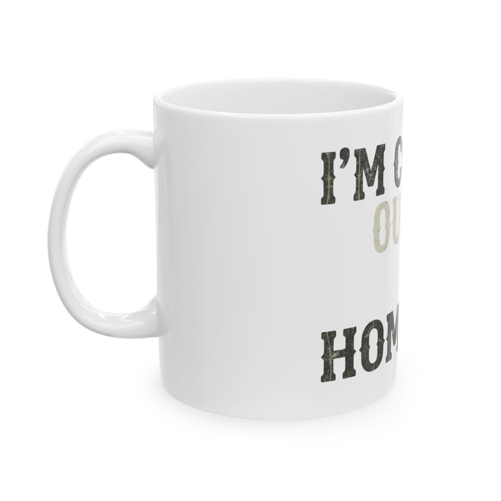 "I'm Coming Out" White Ceramic Mug