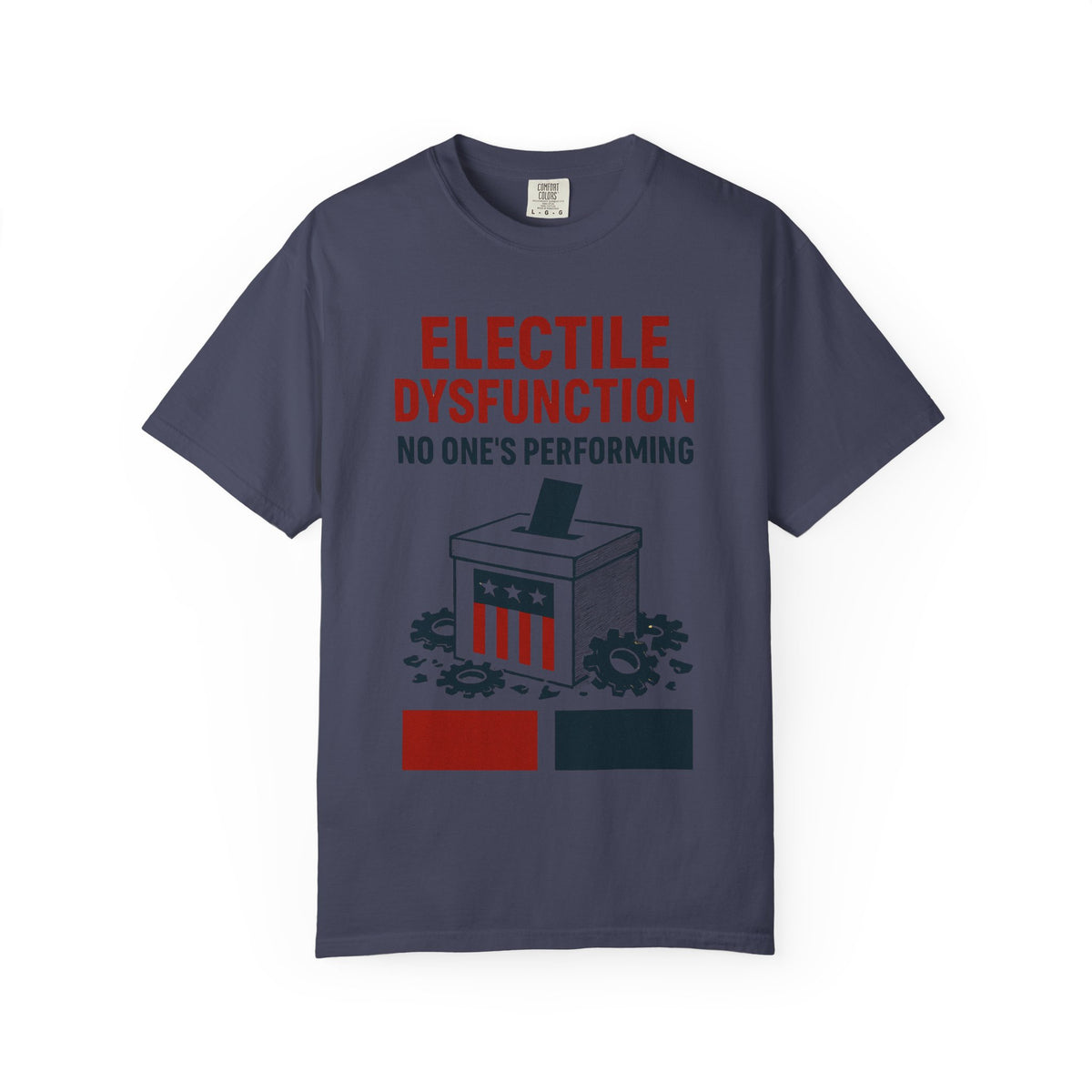 Color: Denim | Electile Dysfunction Unisex Garment-Dyed T-shirt