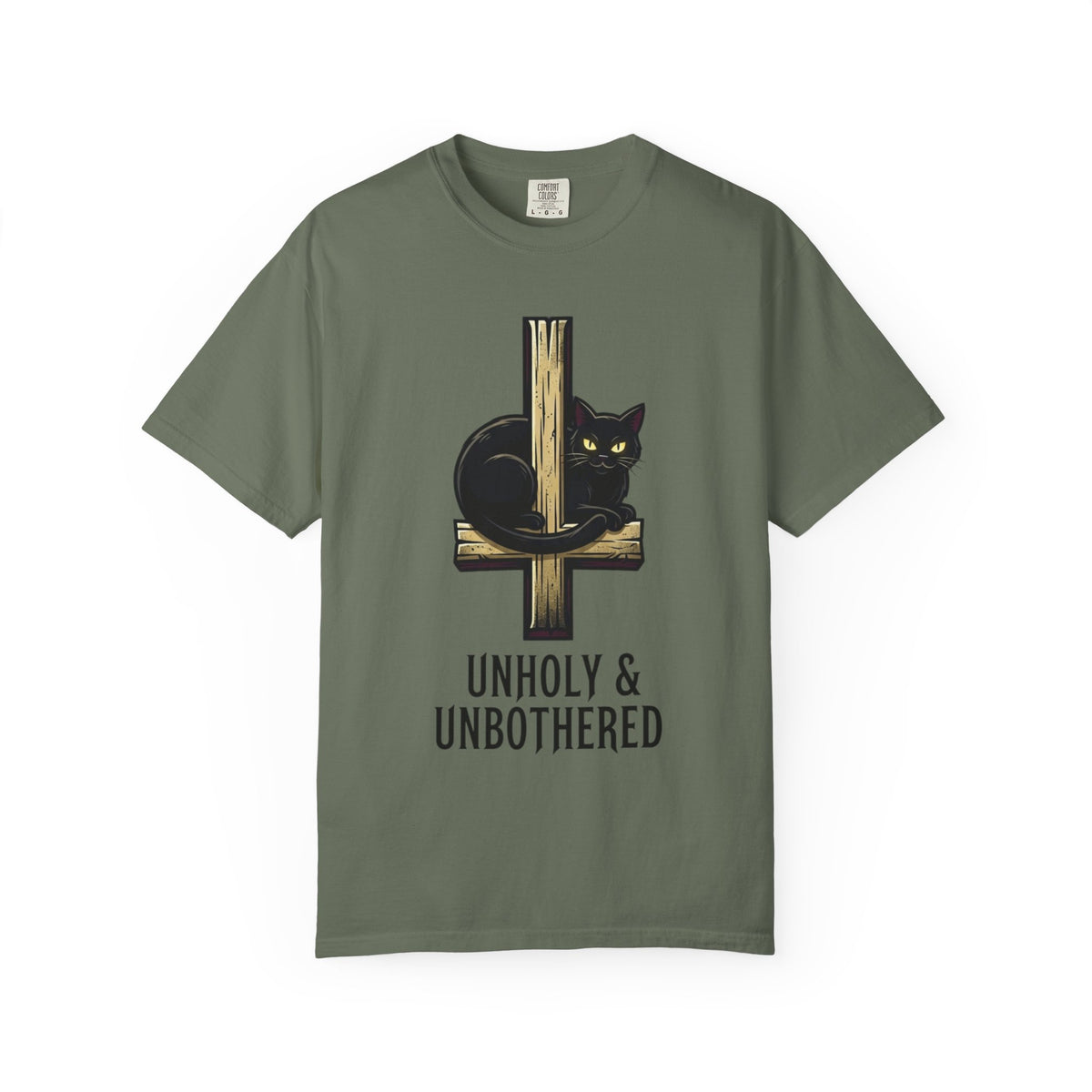 Color: Moss | Unholy and Unbothered Unisex Garment-Dyed Tee