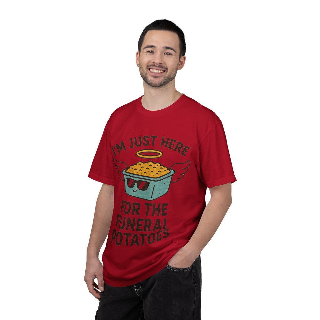 "I'm Just Here for the Funeral Potatoes"  Unisex Garment-Dyed T-shirt