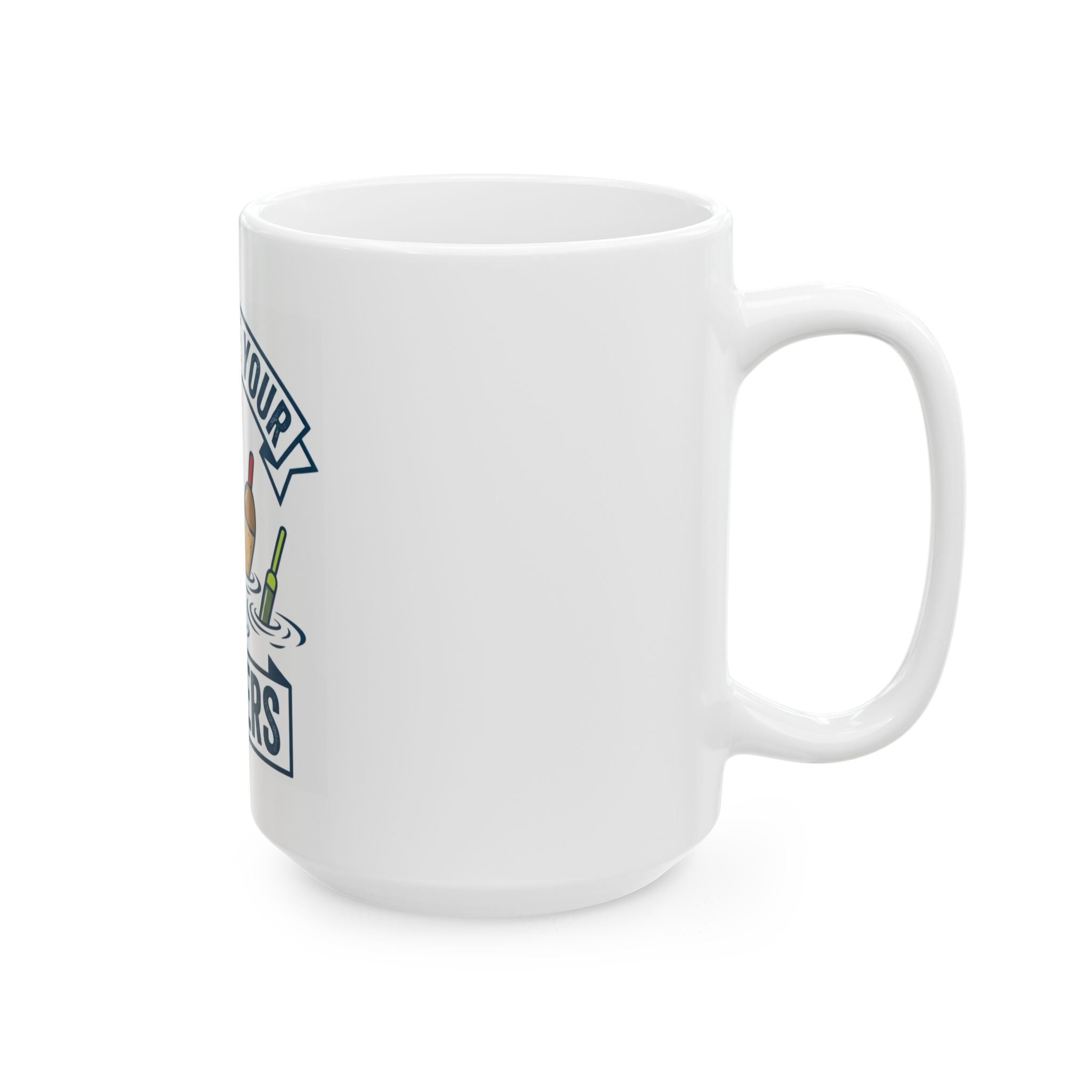 "Show Me Your Bobber" White Ceramic Mug