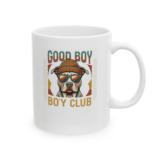 "Good Boy Bo'y Club" White Ceramic Mug