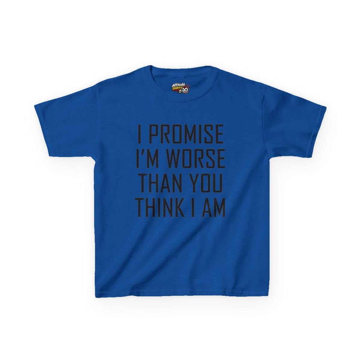 "Promise I'm Worse" Kids Tee