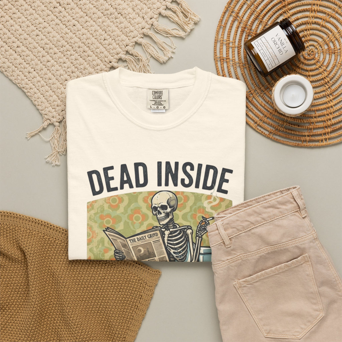 Dead Inside Shit Outside Unisex Garment-Dyed Tee