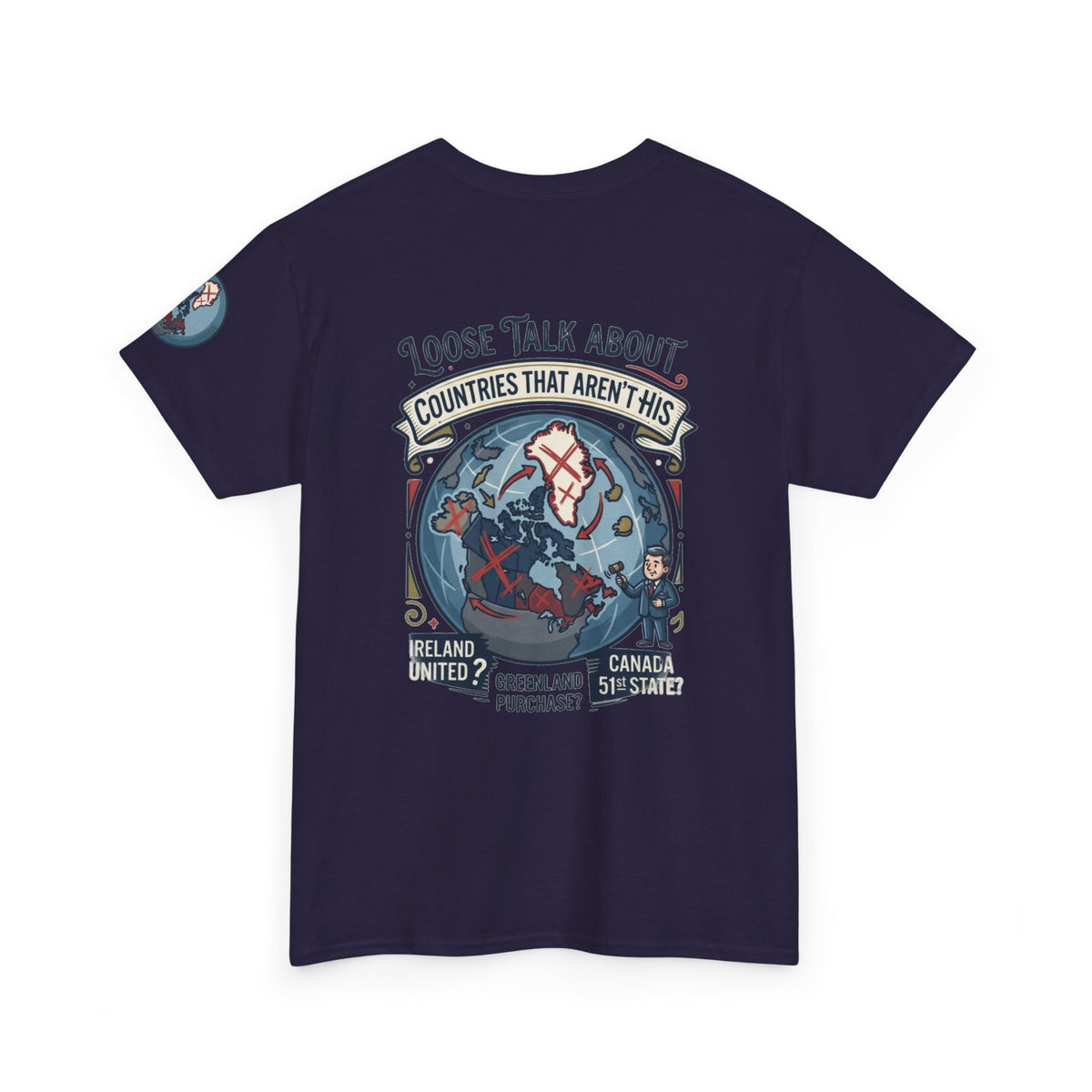 Color: Blackberry | Loose Talk About Countries That Aren't His Premium Graphic Tee