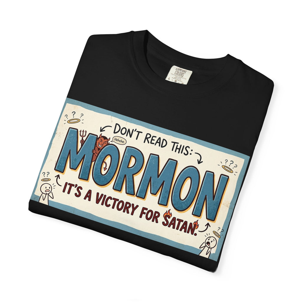 "Victory for Satan T-Shirt" Unisex Garment-Dyed T-shirt