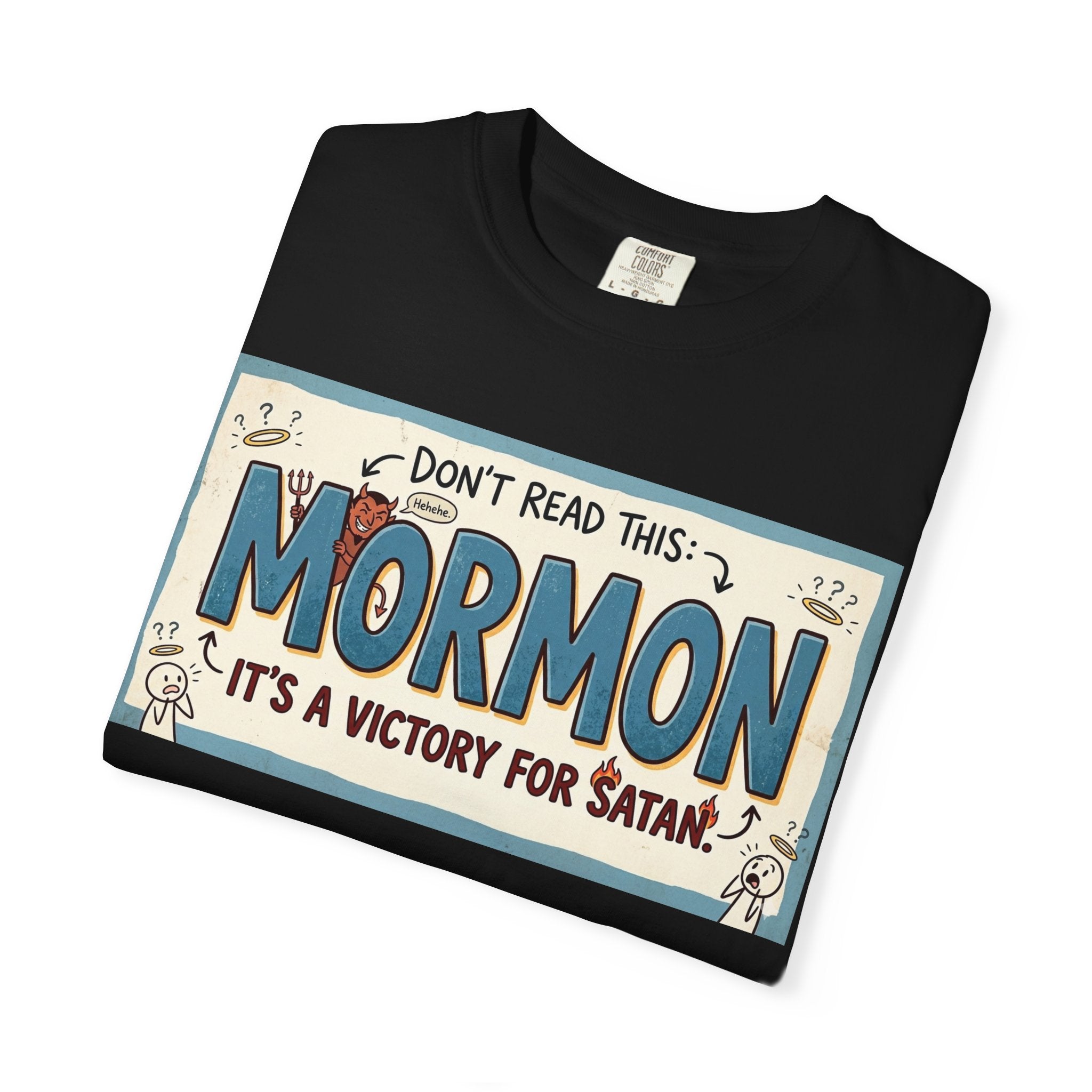 "Victory for Satan T-Shirt" Unisex Garment-Dyed T-shirt