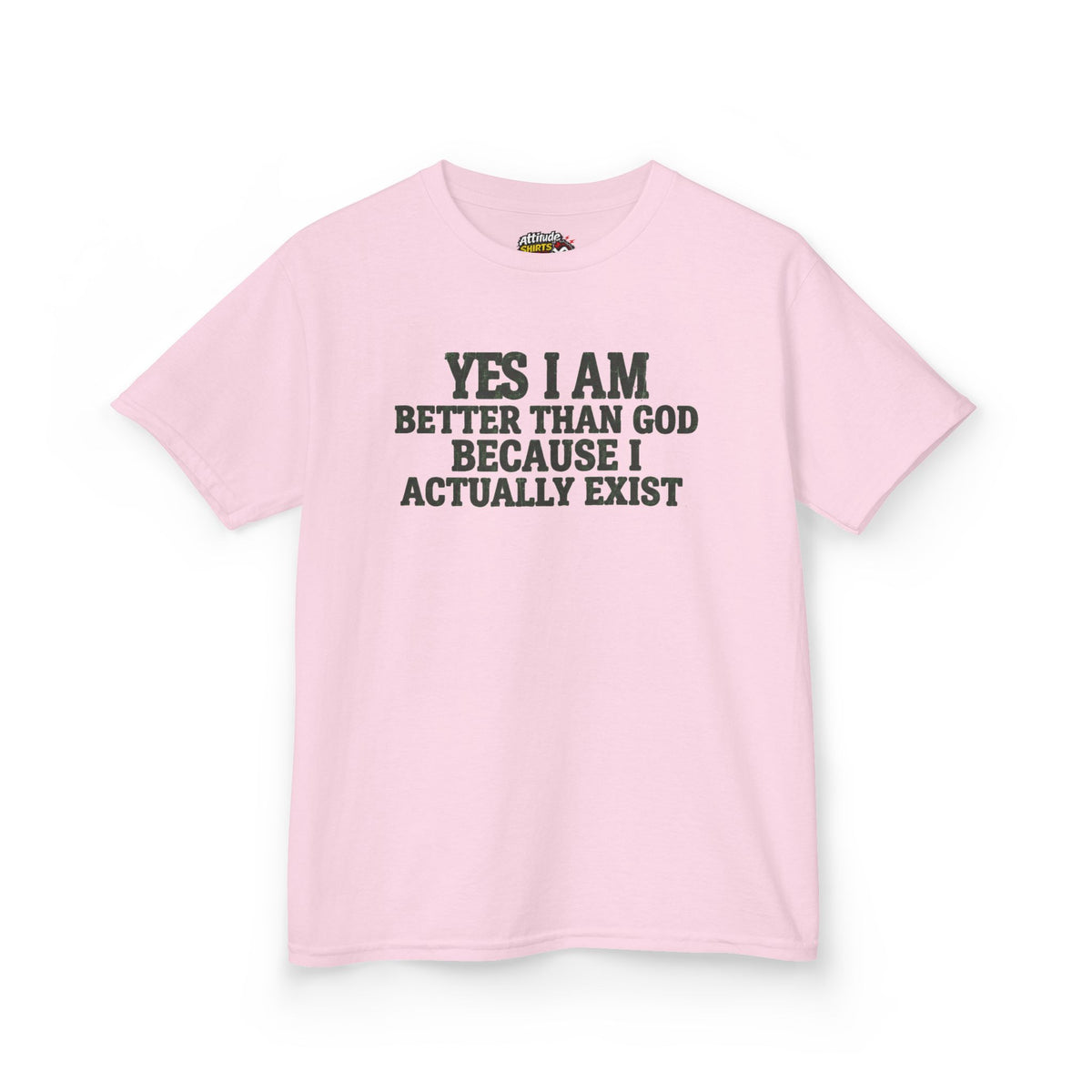 Color: Light Pink | Better than God Kids Tee