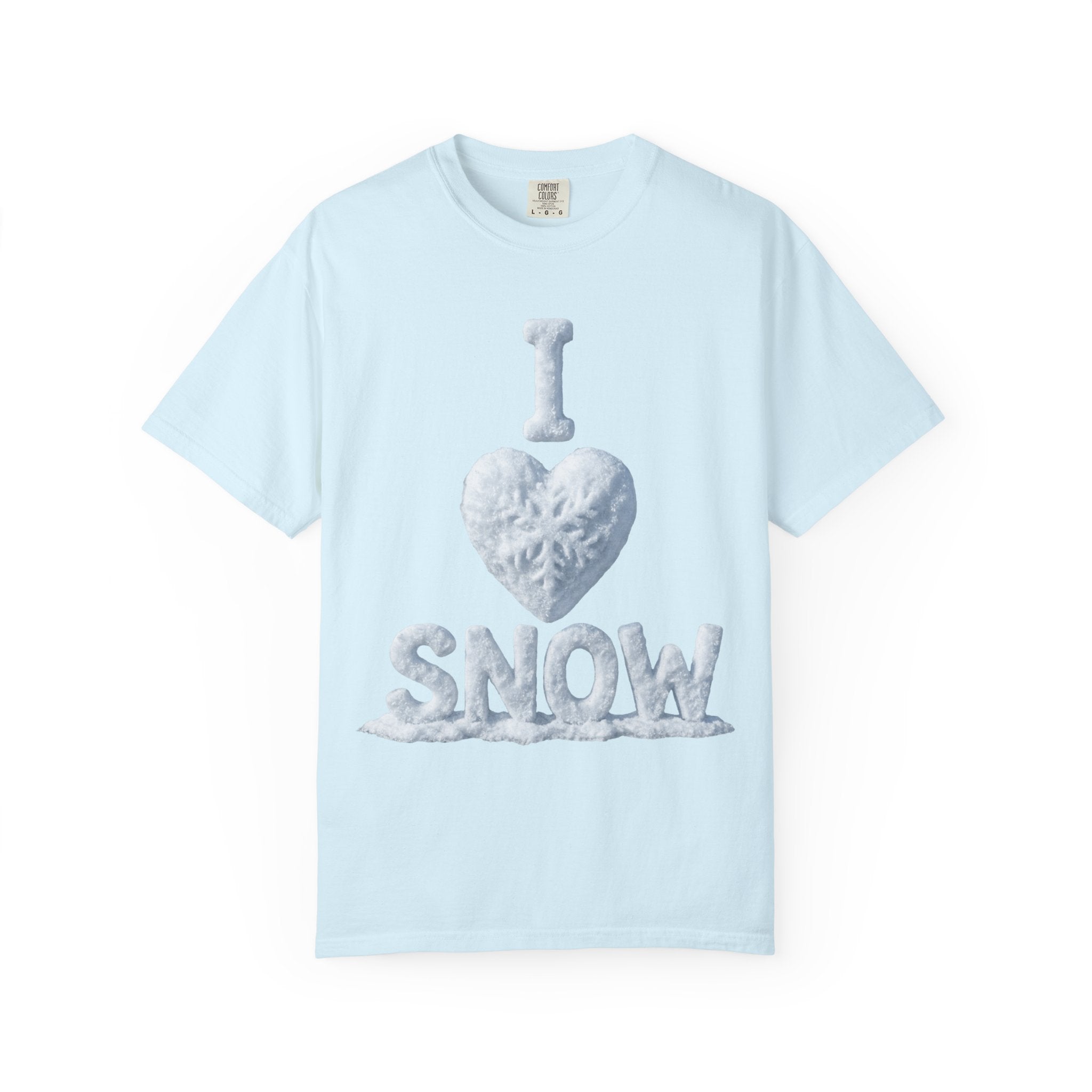 "I Love Snow" Unisex Garment-Dyed T-shirt