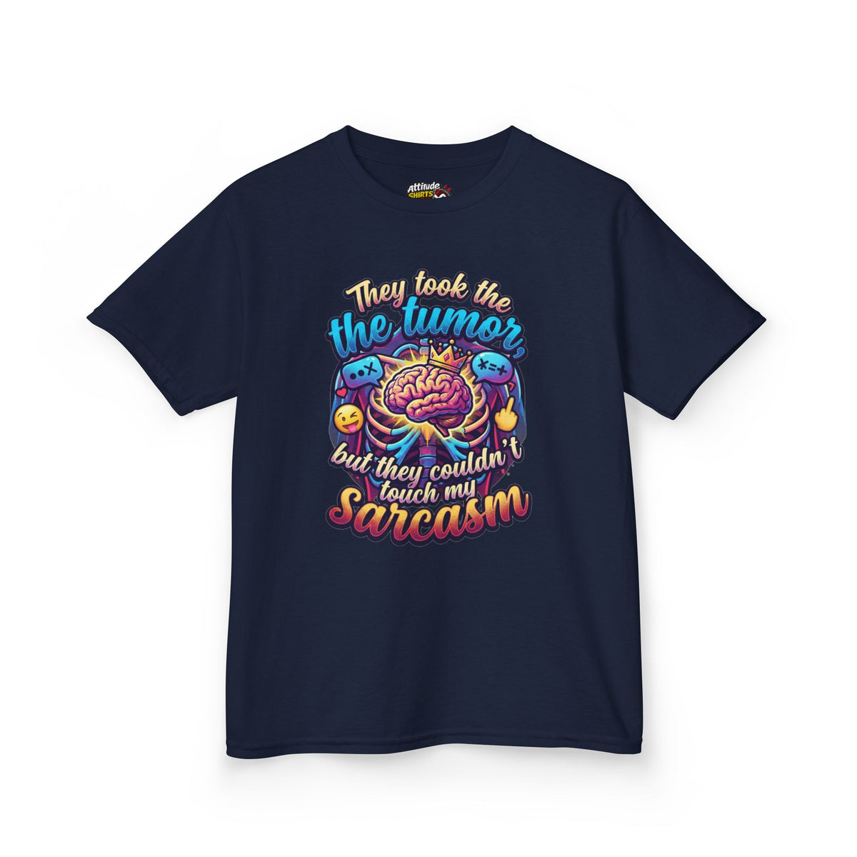 "Took the Tumor But Not My Saracasm" Kids Tee