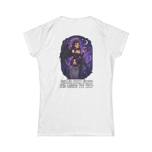 "Fallen From Grace and Loving the Drop" Women's Tee