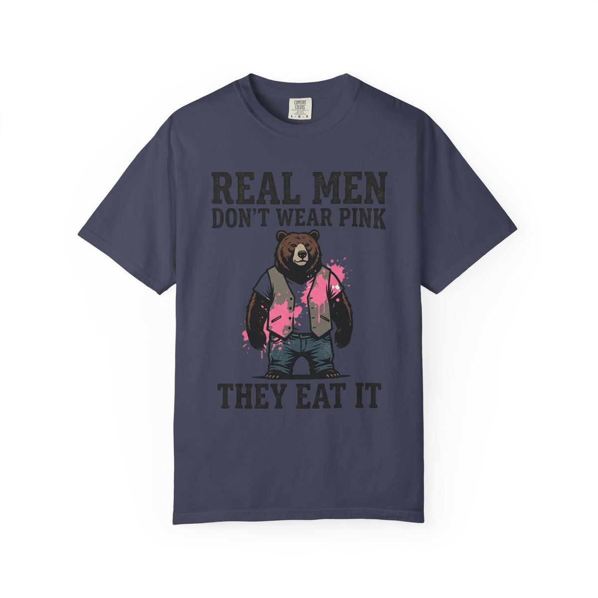Color: Denim | Real Men Eat Pink Unisex Garment-Dyed Tee