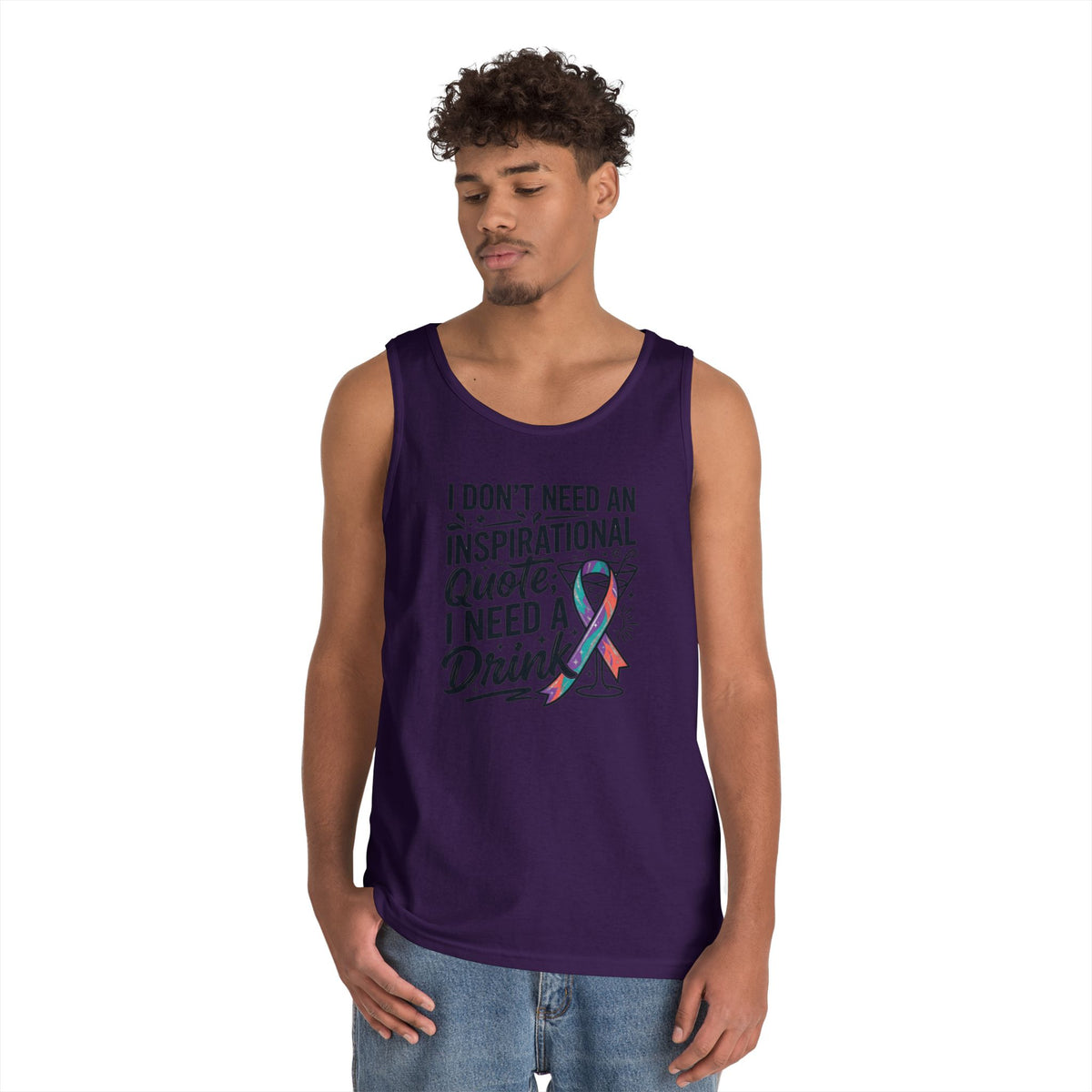 "I Don't Need An Inspirational Quote" Tank Top