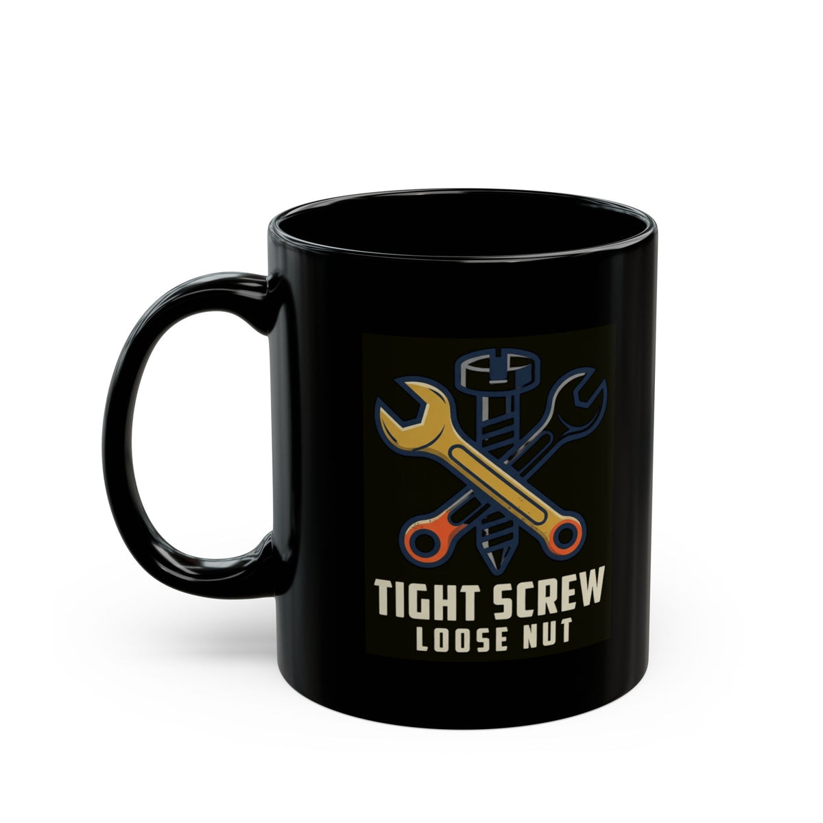 "Tight Screw and a Loose Nut" Black Ceramic Mug — Graphic