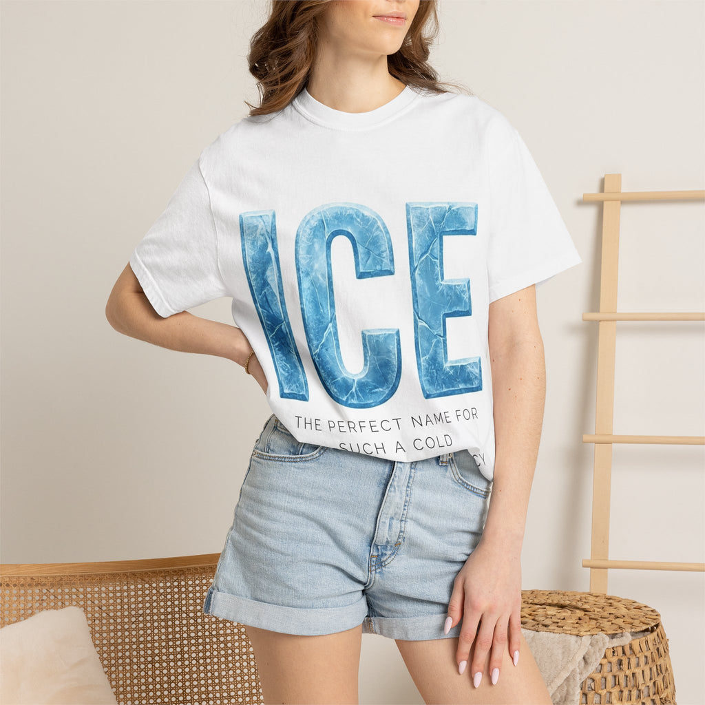 "ICE Cold Government" Unisex Garment-Dyed T-shirt