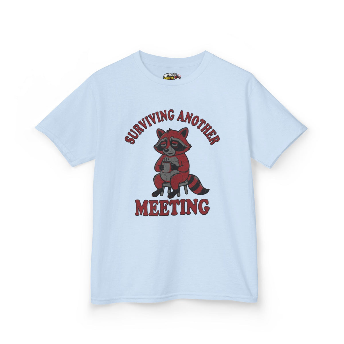 Color: Light Blue | Surviving Another Meeting Kids Tee