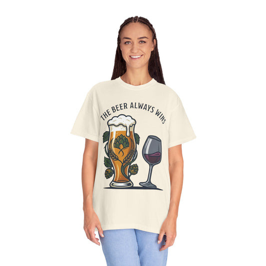 "The Beer Always Wins" Unisex Garment-Dyed Tee