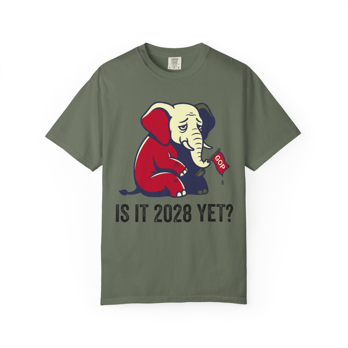 Color: Moss | Is It 2028 Yet Unisex Garment-Dyed Tee