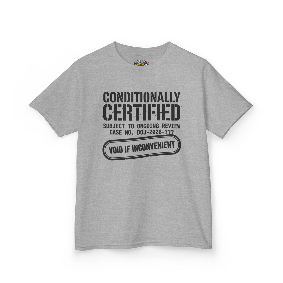 "Conditionally Certified" Kids Tee