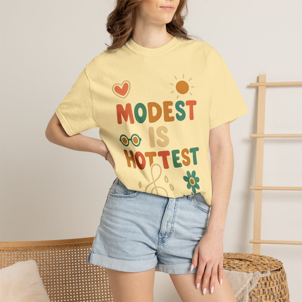 "Modest is Hottest" Unisex Garment-Dyed T-shirt